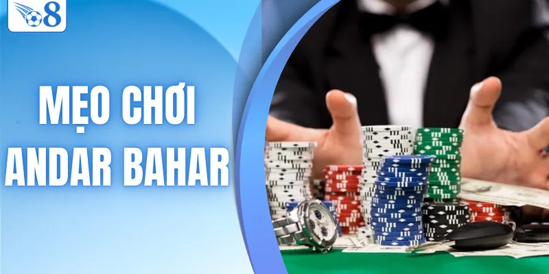 mẹo chơi andar bahar